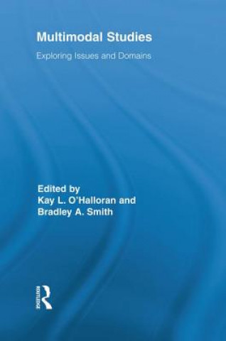 Knjiga Multimodal Studies Kay O'Halloran