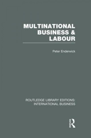 Book Multinational Business and Labour (RLE International Business) Peter Enderwick