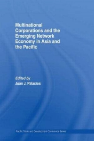 Livre Multinational Corporations and the Emerging Network Economy in Asia and the Pacific Juan J. Palacios