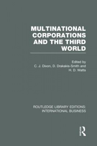 Książka Multinational Corporations and the Third World (RLE International Business) 