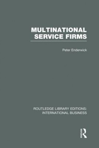 Kniha Multinational Service Firms (RLE International Business) 