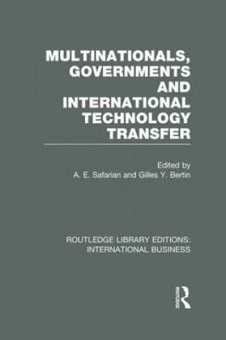 Kniha Multinationals, Governments and International Technology Transfer (RLE International Business) 