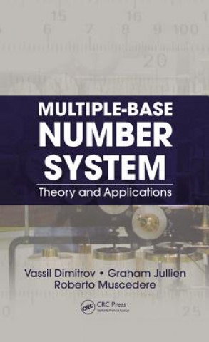 Knjiga Multiple-Base Number System Roberto Muscedere