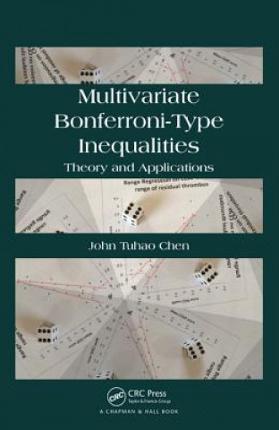 Carte Multivariate Bonferroni-Type Inequalities John Chen