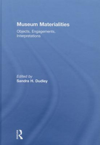 Book Museum Materialities Sandra Dudley
