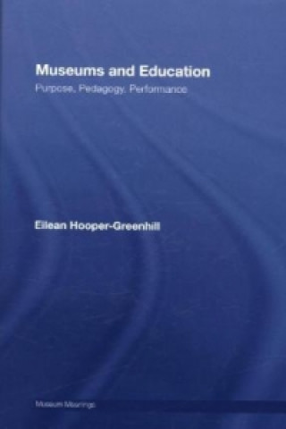 Βιβλίο Museums and Education Eilean Hooper-Greenhill