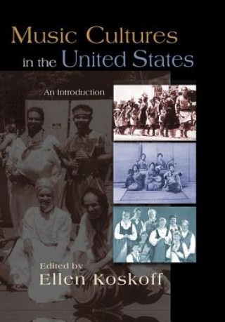 Kniha Music Cultures in the United States 