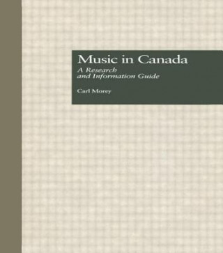 Kniha Music in Canada Carl Morey