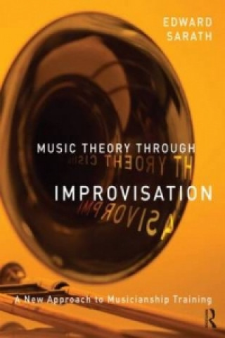 Libro Music Theory Through Improvisation Ed Sarath