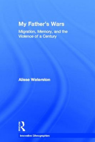 Könyv My Father's Wars Alisse Waterston