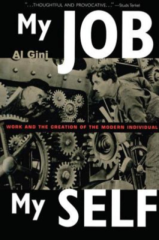 Kniha My Job, My Self Al Gini