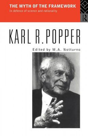 Kniha Myth of the Framework Sir Karl Popper