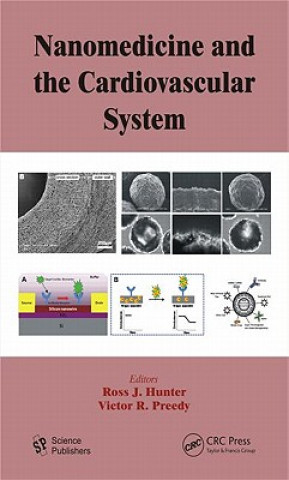 Buch Nanomedicine and the Cardiovascular System Ross J. Hunter