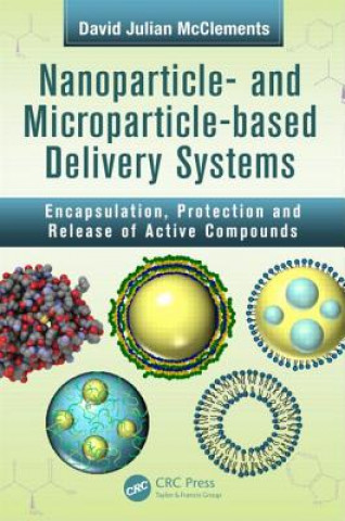 Carte Nanoparticle- and Microparticle-based Delivery Systems David Julian McClements