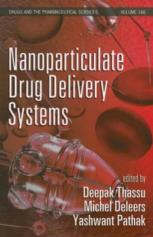 Kniha Nanoparticulate Drug Delivery Systems Deepak Thassu