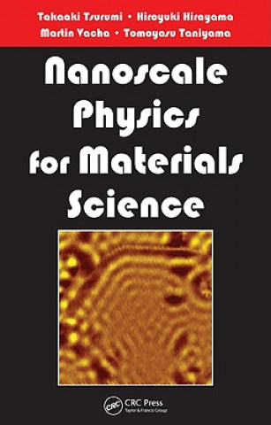 Carte Nanoscale Physics for Materials Science Tomoyasu Taniyama
