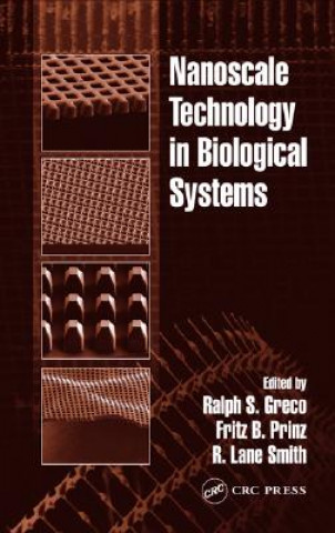 Kniha Nanoscale Technology in Biological Systems Ralph S. Greco