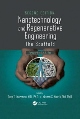 Kniha Nanotechnology and Regenerative Engineering Cato T. Laurencin