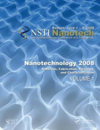 Książka Nanotechnology 2008 Nsti (Nanoscience and Technology Inst.