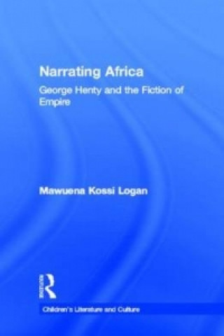 Книга Narrating Africa Mawuena Kossi Logan