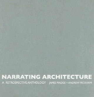 Kniha Narrating Architecture 