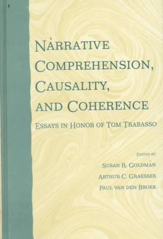 Kniha Narrative Comprehension, Causality, and Coherence 