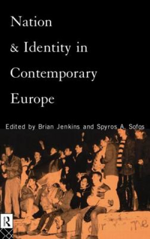 Książka Nation and Identity in Contemporary Europe 