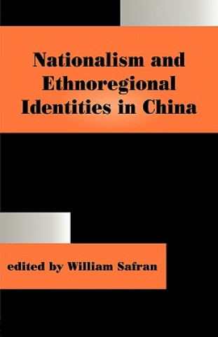 Carte Nationalism and Ethnoregional Identities in China 