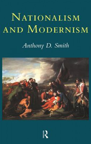 Könyv Nationalism and Modernism Anthony D. Smith
