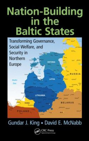 Kniha Nation-Building in the Baltic States David E. McNabb