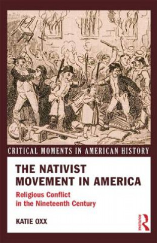 Βιβλίο Nativist Movement in America Katie Oxx