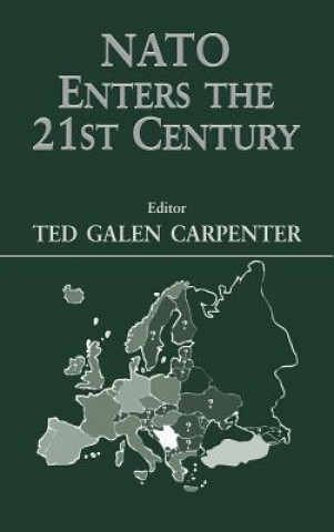 Kniha NATO Enters the 21st Century 