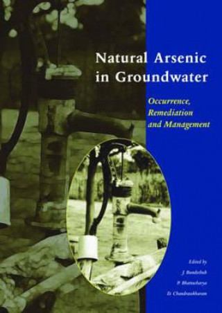 Könyv Natural Arsenic in Groundwater Bhattacharya