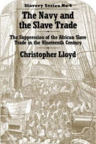 Kniha Navy and the Slave Trade Christopher Lloyd