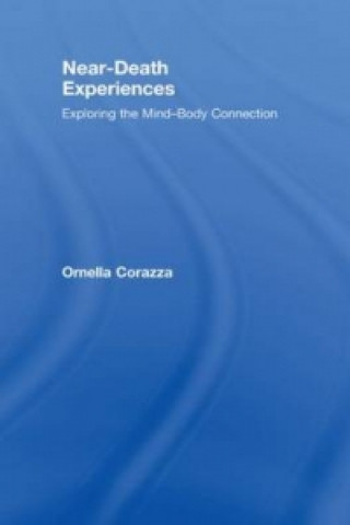 Könyv Near-Death Experiences Ornella Corazza