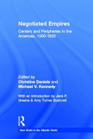 Kniha Negotiated Empires 