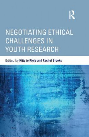 Carte Negotiating Ethical Challenges in Youth Research Kitty te Riele