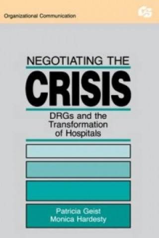 Buch Negotiating the Crisis Monica Hardesty