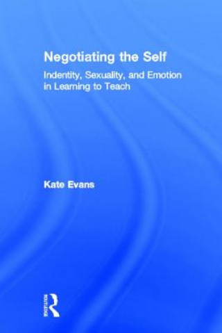 Книга Negotiating the Self Kate Evans