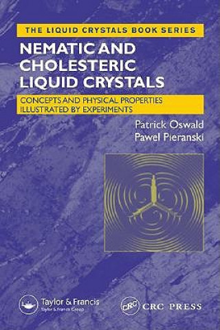 Kniha Nematic and Cholesteric Liquid Crystals Pawal Pieranski