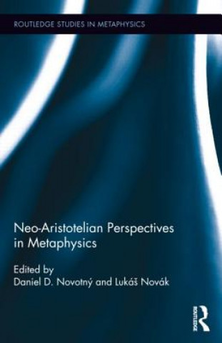 Książka Neo-Aristotelian Perspectives in Metaphysics 