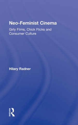 Carte Neo-Feminist Cinema Hilary Radner