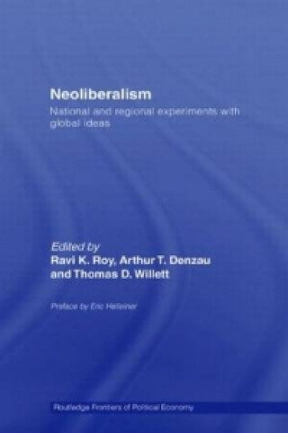 Книга Neoliberalism: National and Regional Experiments with Global Ideas 