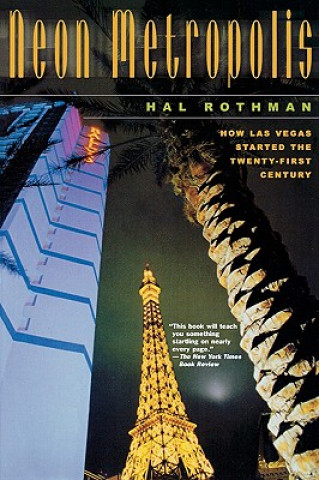 Könyv Neon Metropolis Hal Rothman