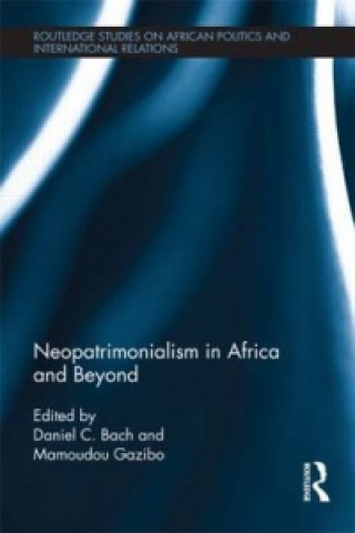 Książka Neopatrimonialism in Africa and Beyond 