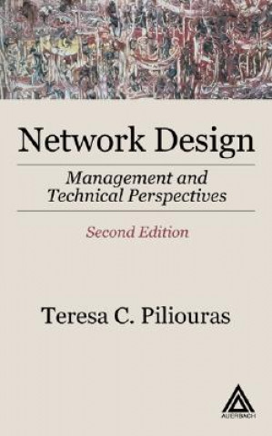 Knjiga Network Design, Second Edition Teresa C. Piliouras