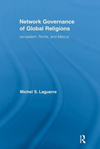 Buch Network Governance of Global Religions Michel S. Laguerre