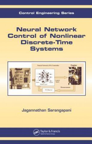 Carte Neural Network Control of Nonlinear Discrete-Time Systems Jagannathan Sarangapani
