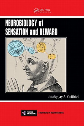 Kniha Neurobiology of Sensation and Reward 