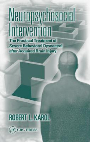 Libro Neuropsychosocial Intervention Robert L. Karol